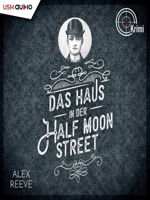 cover image of Das Haus in der Half Moon Street